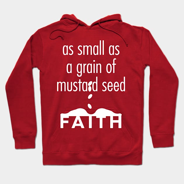 Mustard Seed Faith Christian T-Shirt, T-Shirt, Faith-based Apparel, Women's, Men's, Unisex, Hoodies, Sweatshirts Hoodie by authorytees